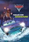 Fueled for Adventure (Disney/Pixar Cars 2)