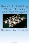 Metal Polishing Tips and Tricks for Cars