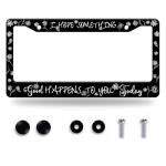 I Hope Something Good Happens to You Today License Plate Frame Funny Text License Plate Frames Stainless Steel Accessories Cars Decor with 2 Holes and Screws Fits Standard Us Ca Vehicles 12.2 X 6 in
