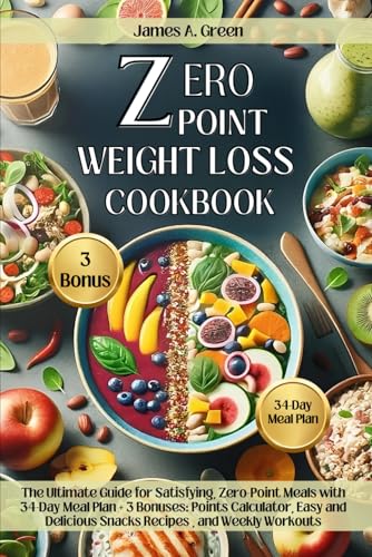 Zero Point Weight Loss Cookbook with Meal Plan