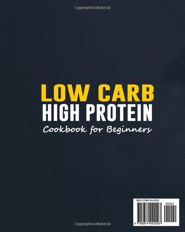 Beginner's Low Carb High Protein Cookbook: 2000 Recipes