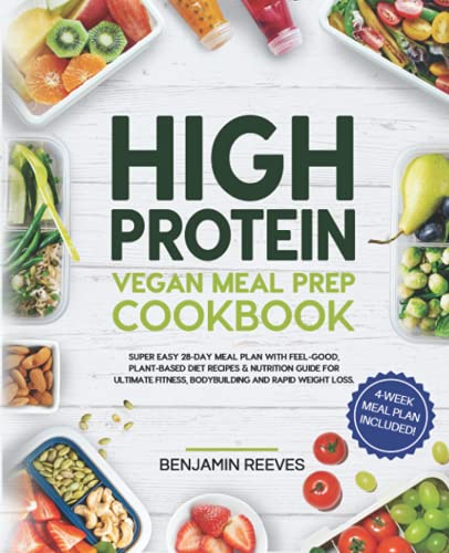 Easy Vegan Protein Meal Prep Cookbook for Weight Loss