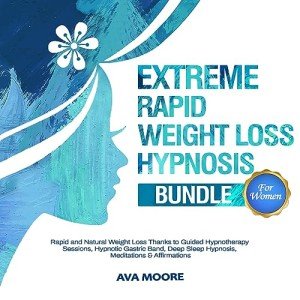 Weight Loss Hypnosis Bundle for Women: Rapid Results