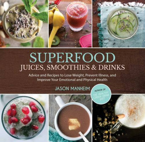 Weight Loss Superfood Juices and Smoothie Recipes