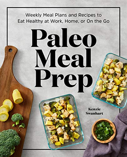 Paleo Meal Prep: Healthy Recipes for Busy Lives