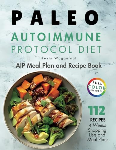 Paleo AIP Diet: Meal Plan & Recipe Guide