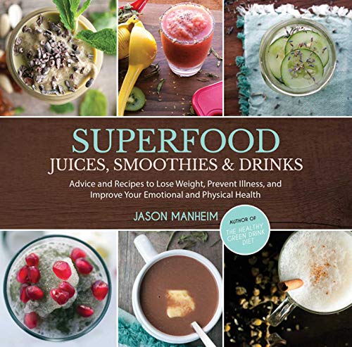 Weight Loss Superfood Juices and Smoothie Recipes