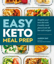 Keto Meal Prep: 8 Weekly Plans & 60 Recipes