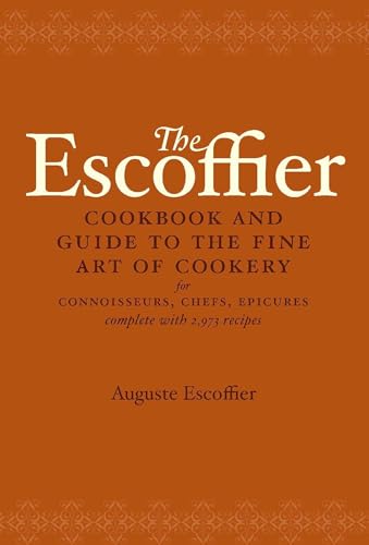 Escoffier's Ultimate Cookbook with 2973 Recipes