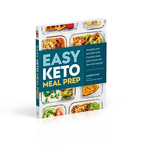 Keto Meal Prep: 8 Weekly Plans & 60 Recipes