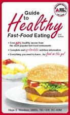 Healthy Fast-Food Eating Made Easy Guide