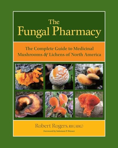 Medicinal Mushrooms and Lichens Guidebook