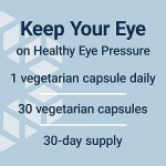 Eye Pressure Support Supplement with Mirtogenol - 30 Capsules