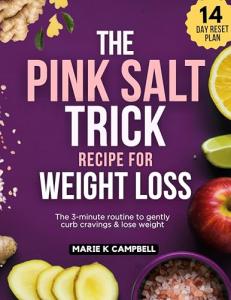Pink Salt Weight Loss: 3-Minute Morning Boost