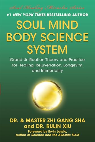 Soul Mind Body Science for Healing and Longevity