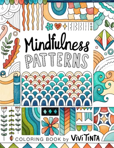 Mindfulness Patterns: Creative Coloring for Relaxation