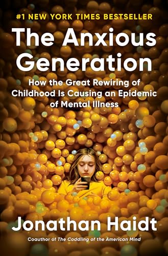 The Anxious Generation: Navigating Childhood's Mental Health Crisis