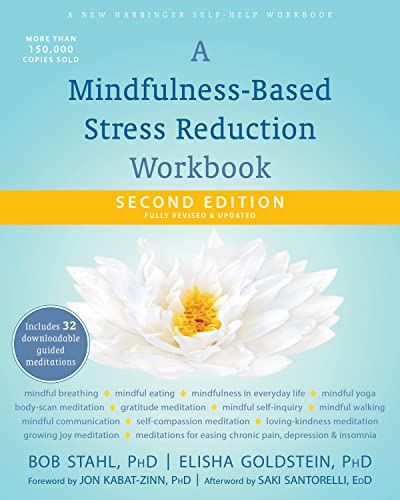 Mindfulness-Based Stress Reduction Workbook for Wellness