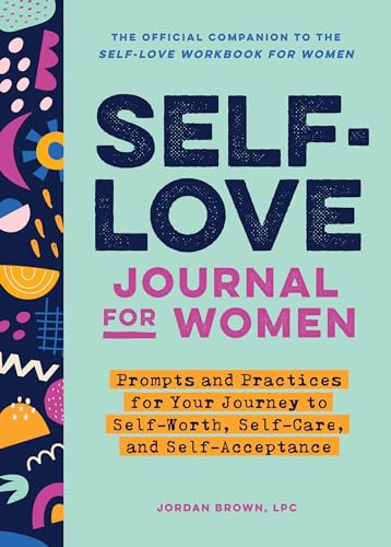 Empowering Self-Love Journal for Women