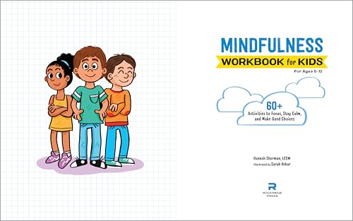 Mindfulness Workbook: 60 Activities for Kids' Calm