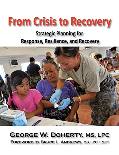 From Crisis to Recovery by George W. Doherty