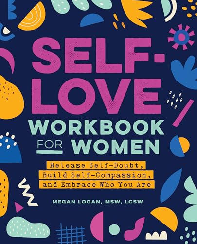Empowering Self-Love Workbook for Women