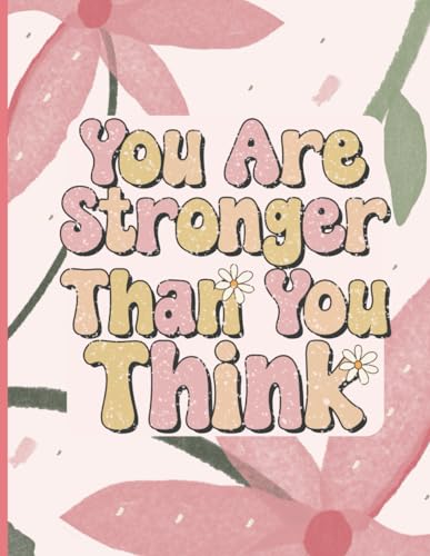 Strength Within: Mental Health Journal & Workbook