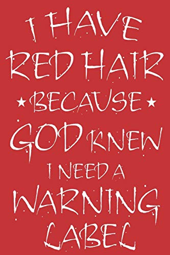Red Hair Warning Label Journal - Perfect Gift