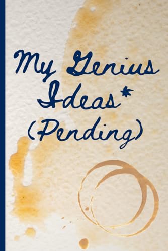 Genius Ideas Journal: Humorous Notebook Gift