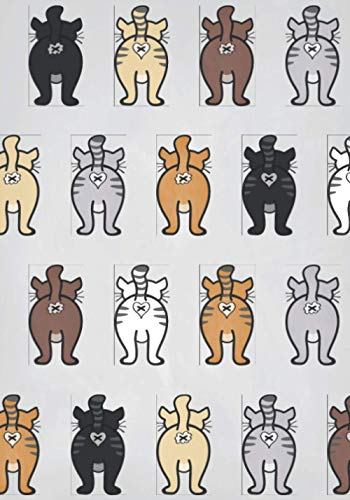 Cat Butts: Quirky Writing Journal for Cat Lovers