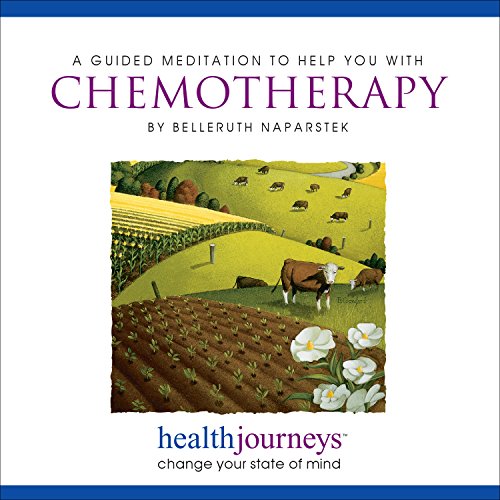 Guided Meditation for Chemotherapy Anxiety Relief