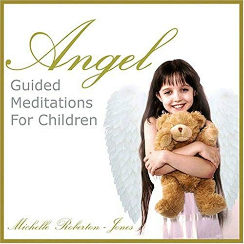 Guided Angel Meditations for Kids' Well-Being