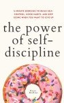 Self-Discipline: 5-Minute Exercises for Good Habits