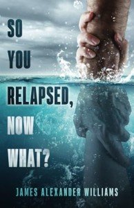 Understanding Relapse: What to Do Next
