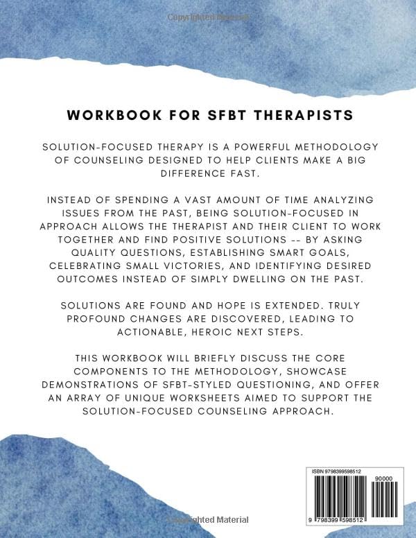 Solution Focused Therapy Workbook for Practitioners