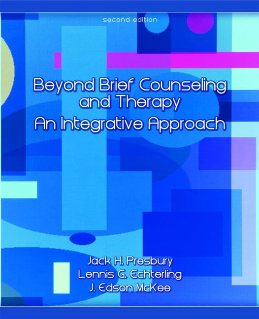 Integrative Counseling and Therapy: 2nd Edition