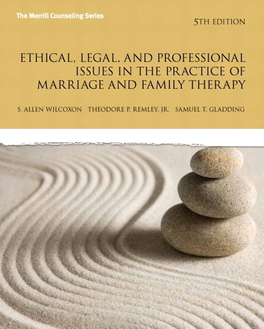 Ethical Issues in Marriage and Family Therapy