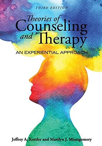 Experiential Counseling and Therapy Theories Guide