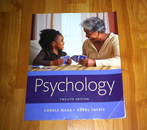 Psychology, 12th Edition: Your Guide to Understanding Minds