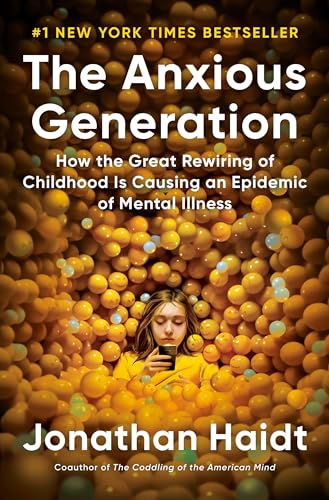 The Anxious Generation: Understanding Childhood Mental Health