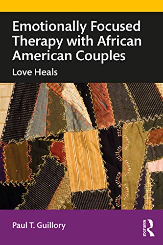 Emotionally Focused Therapy for African American Couples