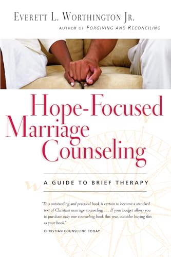 Hope-Focused Marriage Counseling: Brief Therapy Guide