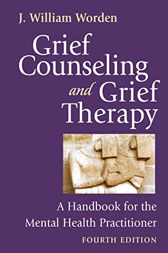 Grief Counseling Handbook for Mental Health Practitioners