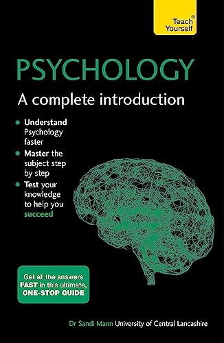 Psychology: Your Comprehensive Guide to Understanding