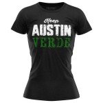 Printbox Originals Keep Austin Verde Shirt Women, Austin Soccer Shirts, Football Fan T-Shirt
