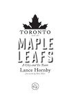 Toronto and the Maple Leafs: A City and Its Team