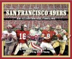 San Francisco 49ers: An Illustrated Timeline