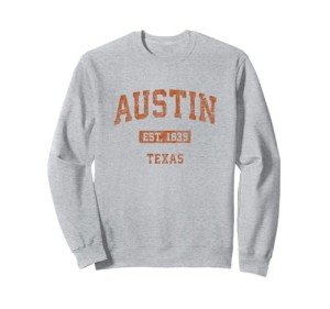 Austin Texas TX Vintage Athletic Sports Design Sweatshirt