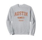 Austin Texas TX Vintage Athletic Sports Design Sweatshirt