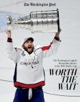 Worth the Wait: The Washington Capitals' Memorable Journey to the 2018 Stanley Cup